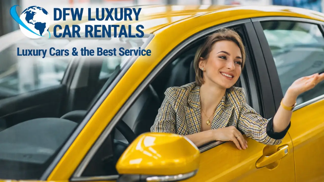 Luxury Car Rental Dallas-Fort Worth Airport: Location, Appointment Hours, and Fleet Options